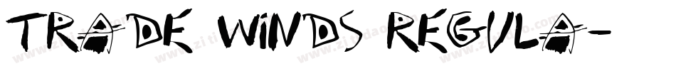 Trade Winds Regula字体转换